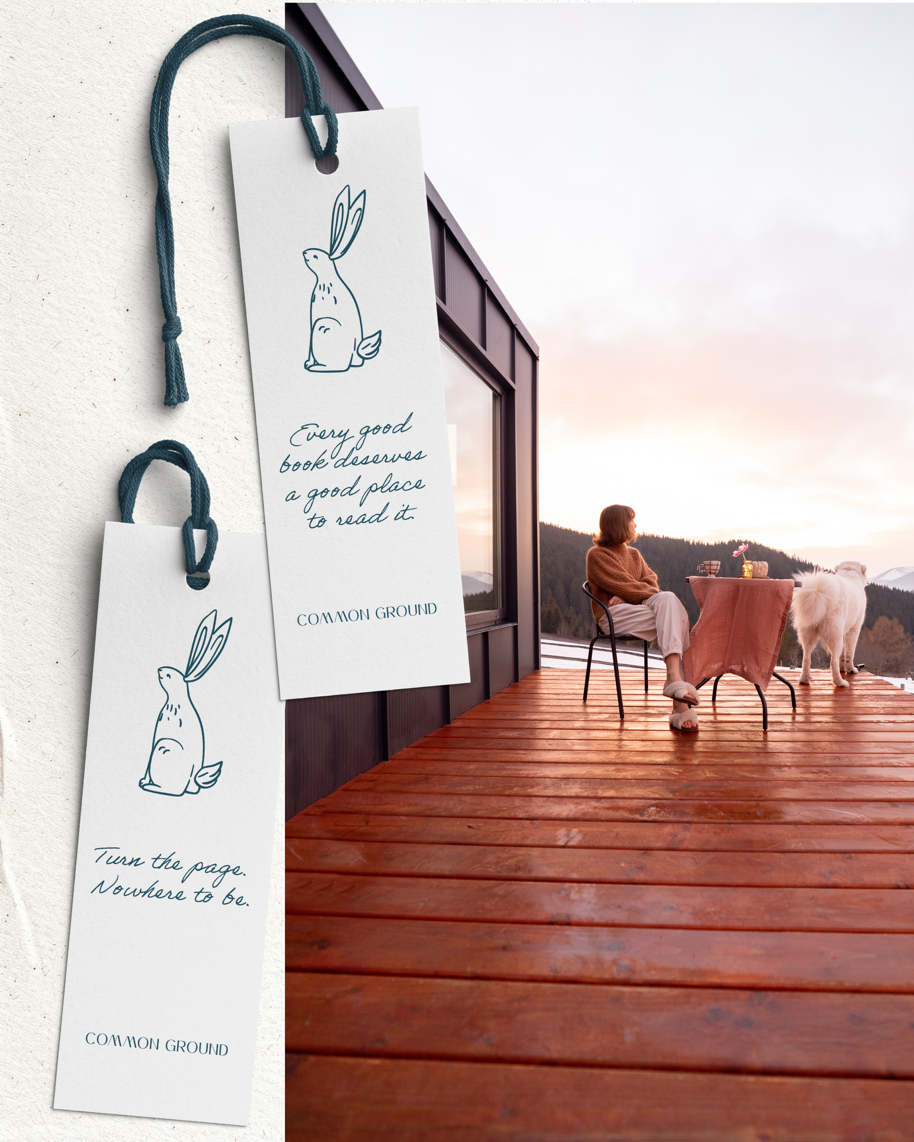 Branded bookmarks reading 'Turn the page. Nowhere to be,' shown against a lifestyle photo of the retreat deck.
